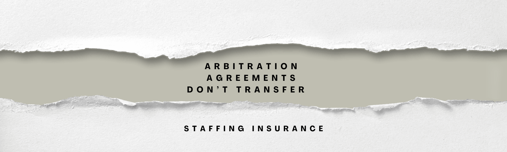 Arbitration Agreements Don’t Transfer: What Every Staffing Firm Must Know After Toothman v. Redwood Toxicology