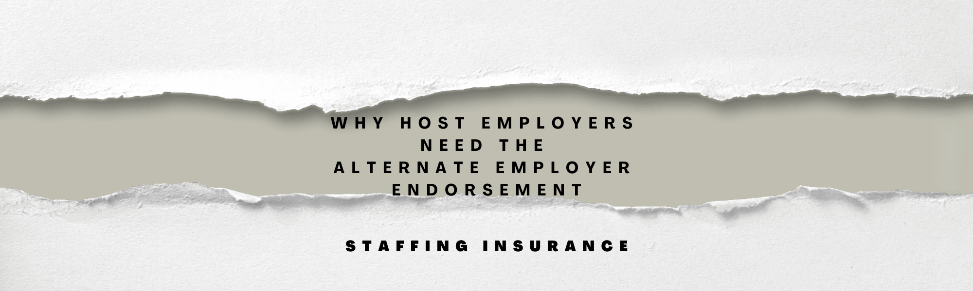 Why Host Employers Need the Alternate Employer Endorsement