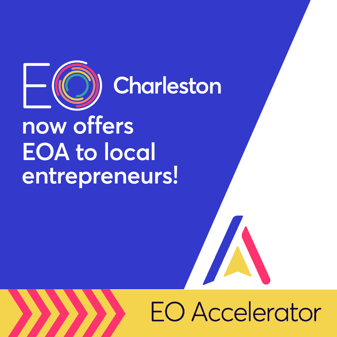 EO Charleston and EO Charlotte launch program to accelerate local entrepreneurial growth