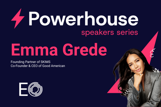 VIRTUAL EVENT: Emma Grede - Powerhouse Speaker Series