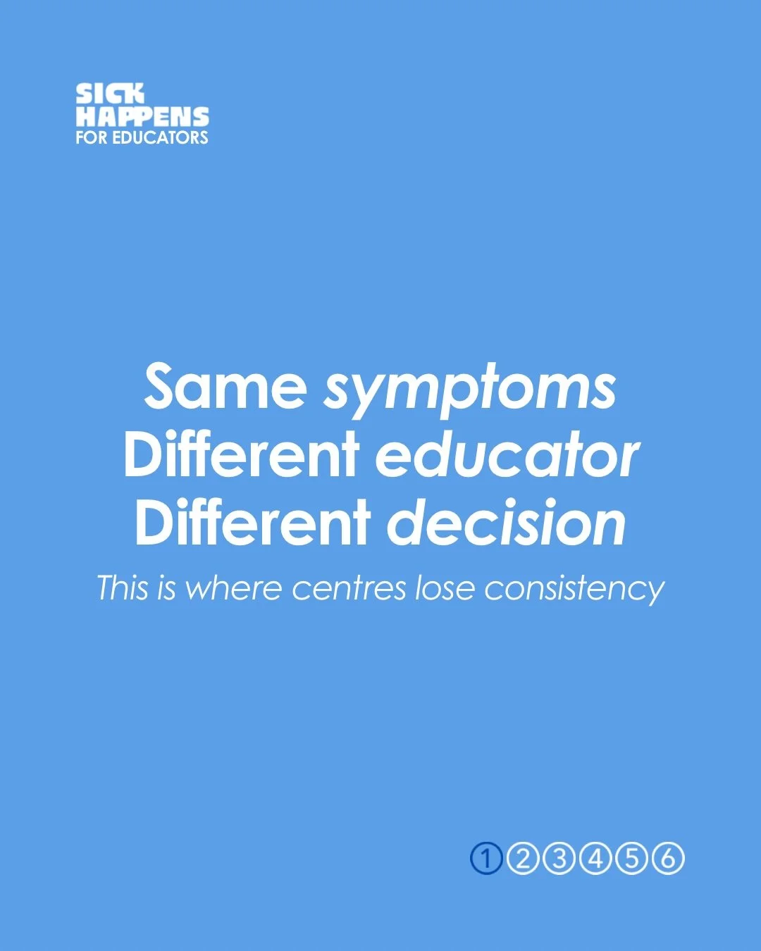 This is where things start to unravel in centres.

Not because a child is sick&hellip; But because decision-making and communication aren&rsquo;t consistent between educators.

I&rsquo;m sure you&rsquo;ve been on the floor when you&rsquo;re stuck in 