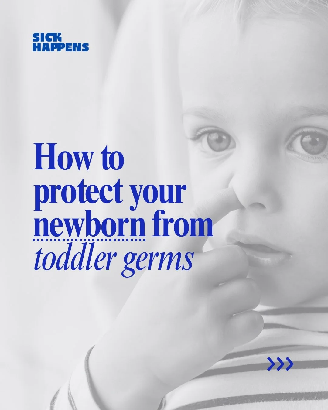 Nobody warns you that one of the hardest parts of bringing home a newborn is the toddler who lovingly coughs directly into their face.

Or shoves their grotty fingering their mouth.
Followed by a lick to the cheek.
And then a sneeze directly on their