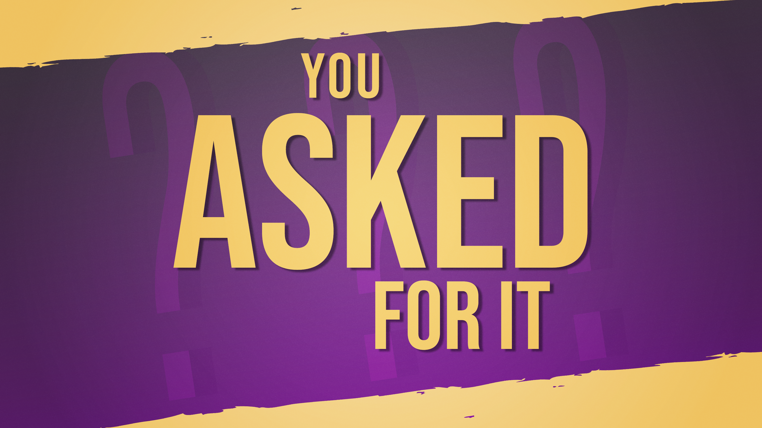 You Asked - title.png
