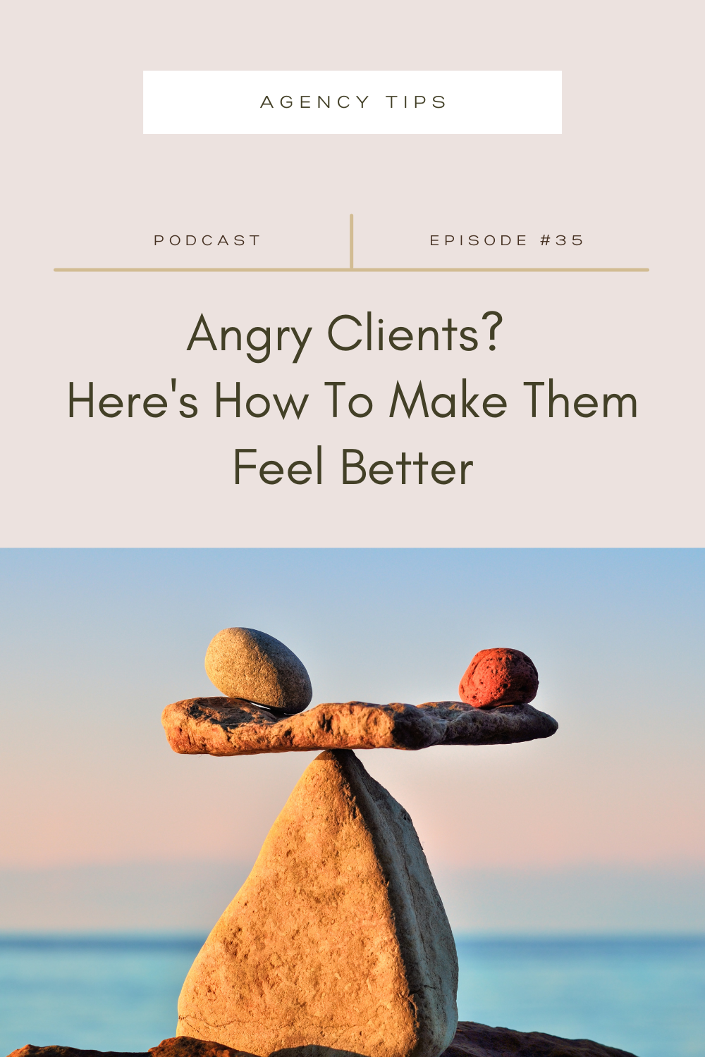 Angry Clients? Here's How To Make Them Feel Better — DOT & Company