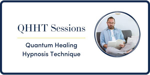 Quantum Healing Hypnosis Technique (QHHT)