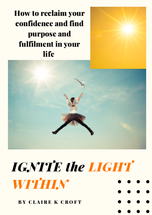 Ignite The Light Within Claire K Croft