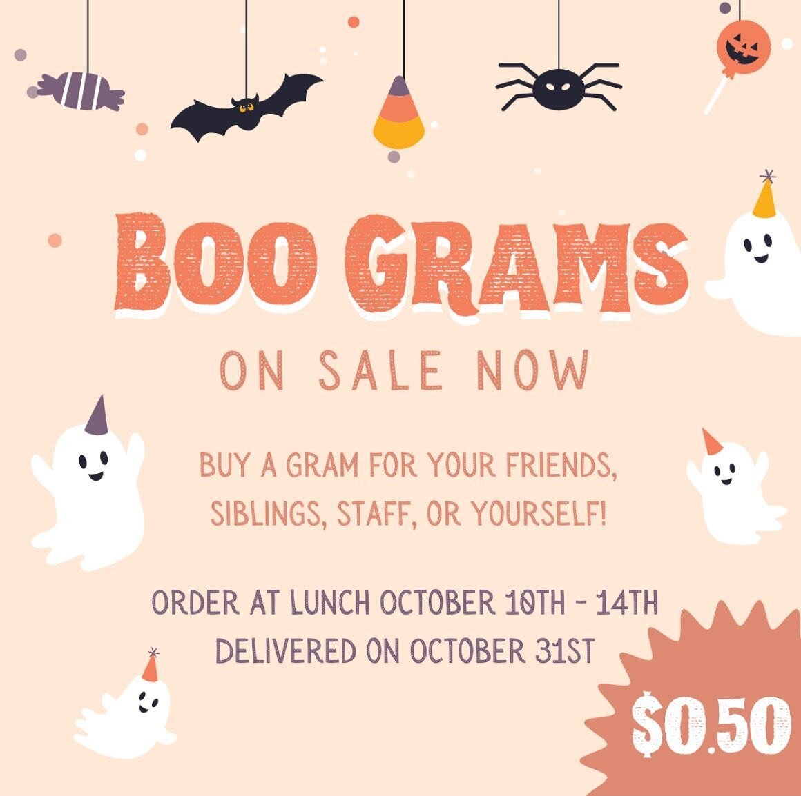 See Student Council members at lunch this week at 12:20pm &amp; 12:40pm and send someone special a BOO👻Gram!