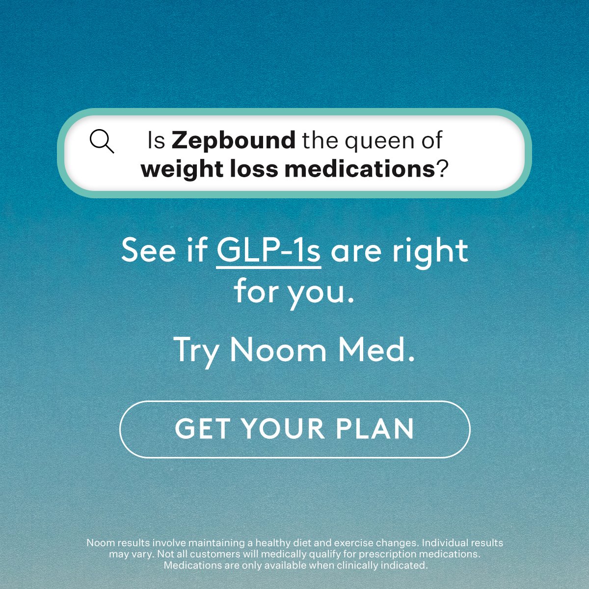 5_CA-HQ_CT-Static_AI-NA_IT-Graphic_IM-SkyGradientSearchBar_LP-Exsf01_Category-Branded_VP-Personalization_MT-Broad_String-NA_PollCopy-na_TextOverlay-IsZepbound_CTA-GetYourPlan_Freeform-NA.jpg