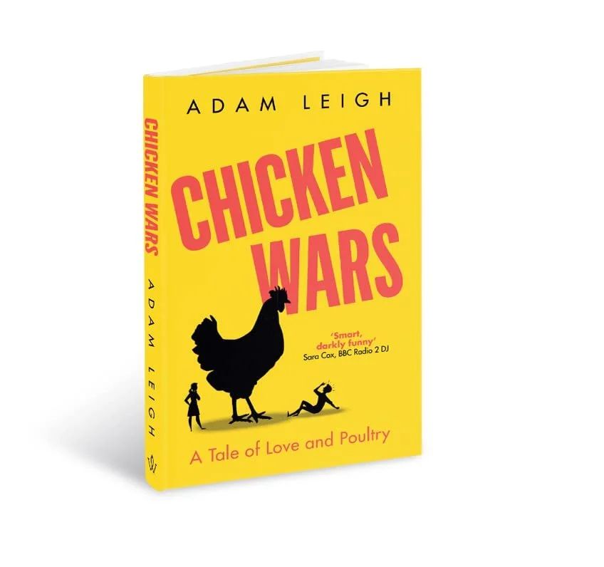 Chicken Wars by Adam Leigh
