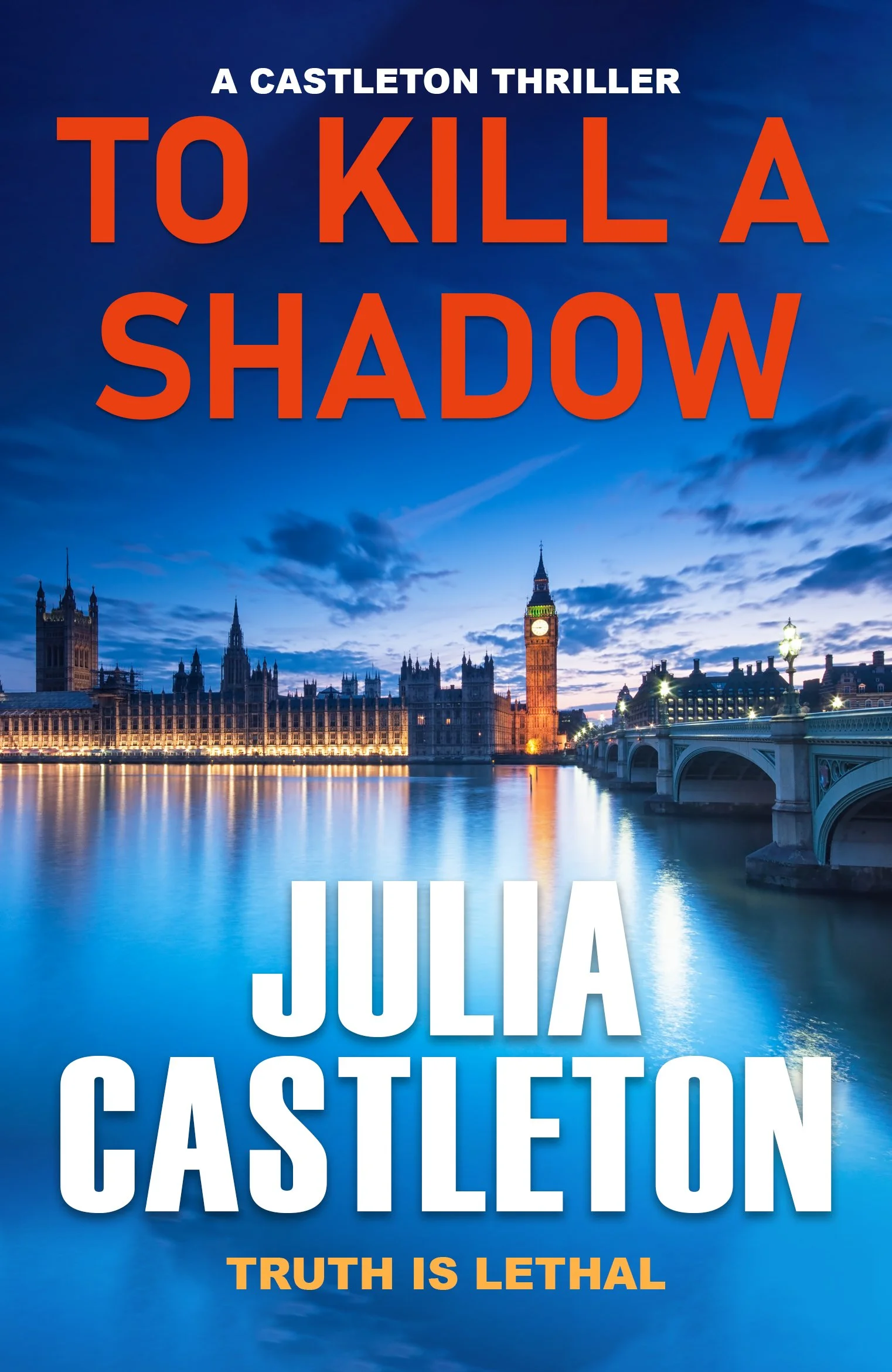 To Kill a Shadow by Julia Castleton