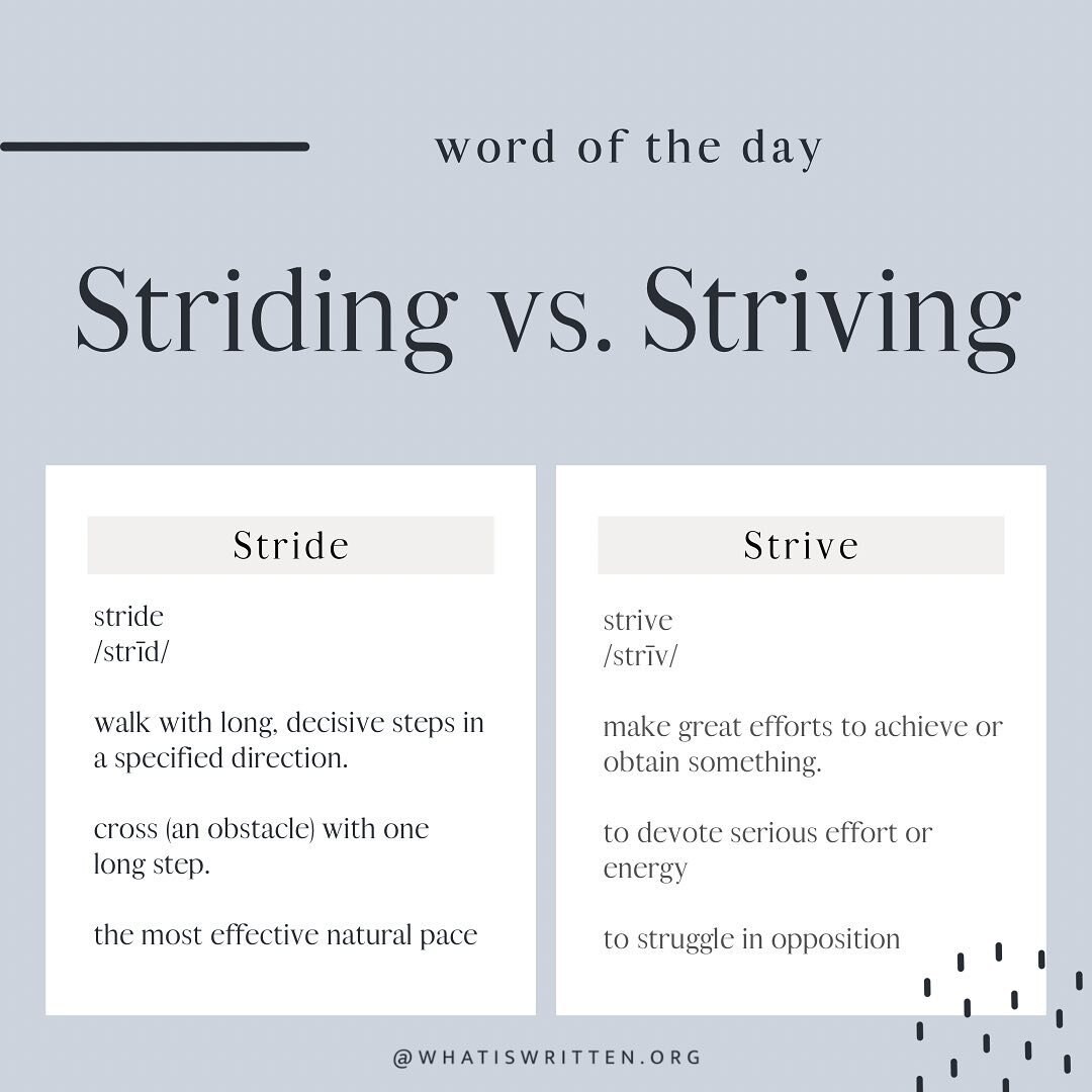 🙇🏾&zwj;♀️🙇🏽 Let&rsquo;s get into these words 🗒 

I wanted to know more about how two words that sound so much alike can mean two totally different things. Especially when we use them to speak over our lives. 

➕ The word &lsquo;stride&rsquo; is 