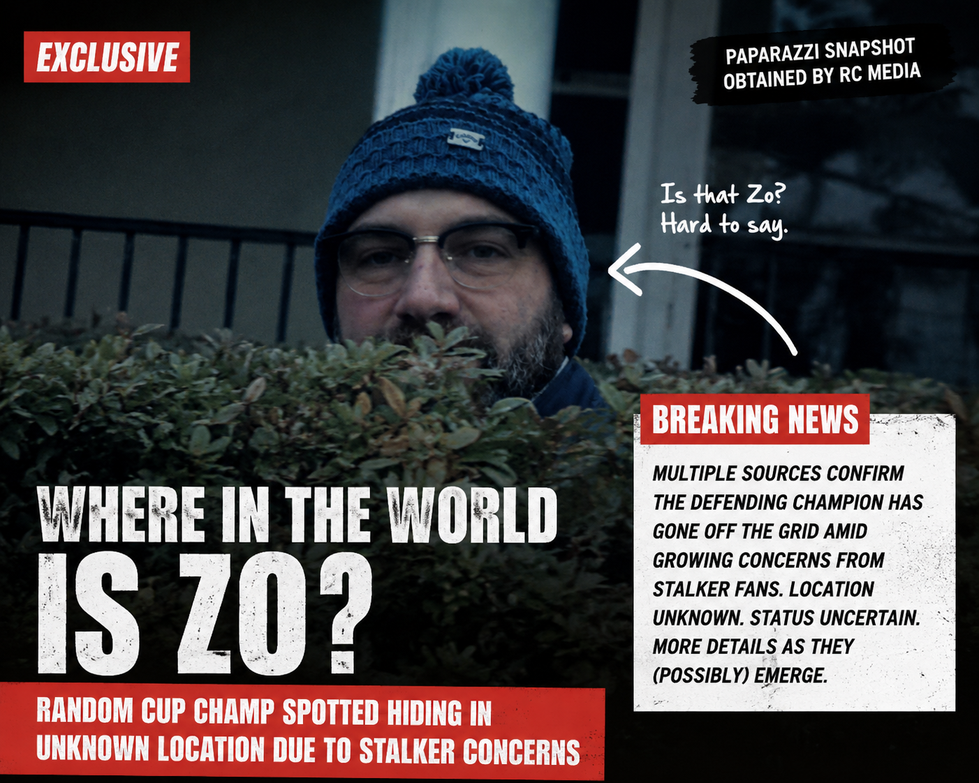 WHERE IN THE WORLD IS ZO? Exclusive Photograph Surfaces as Champion's Whereabouts Remain Unknown