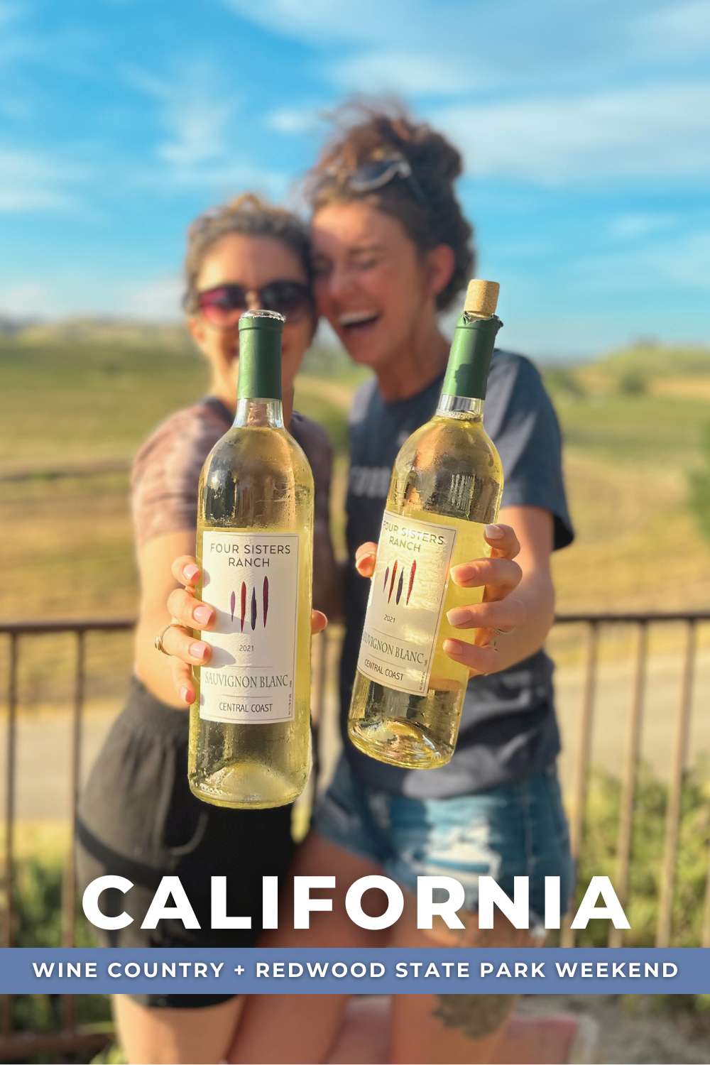 SONOMA CALIFORNIA WINE COUNTRY + STATE PARK WEEKEND 