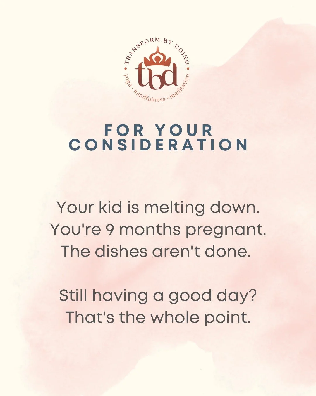 Reframing what "good" means:
A good day doesn't mean nothing went wrong. It means you stayed. You breathed through the meltdown even when you were two seconds from losing it yourself. You looked down at your 9-month belly and remembered the