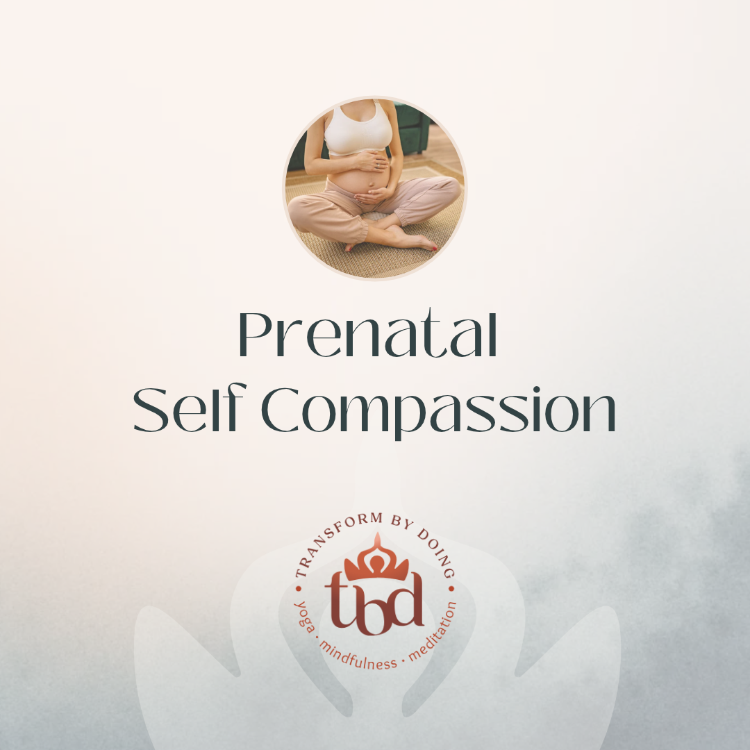 Prenatal Self Compassion