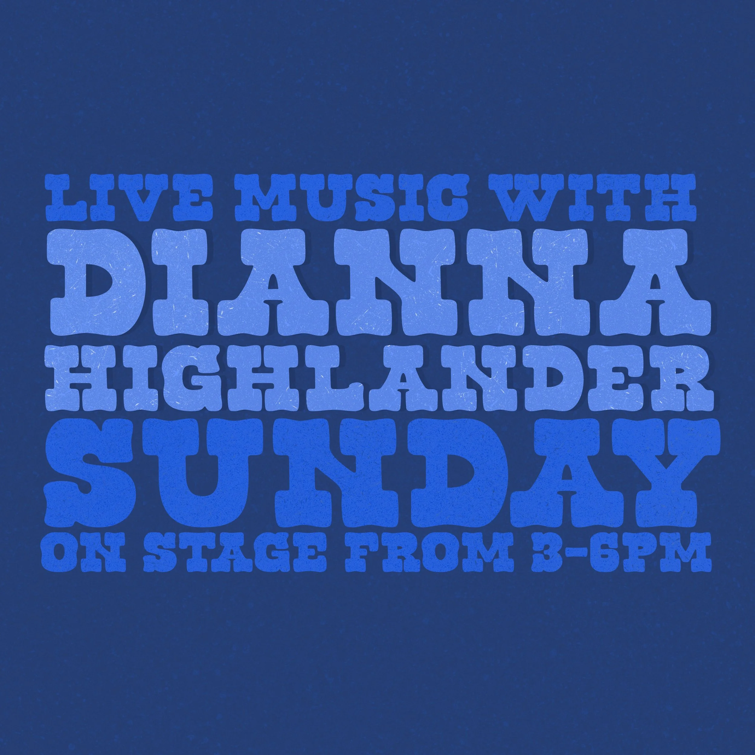 Live music with Dianna Highlander!