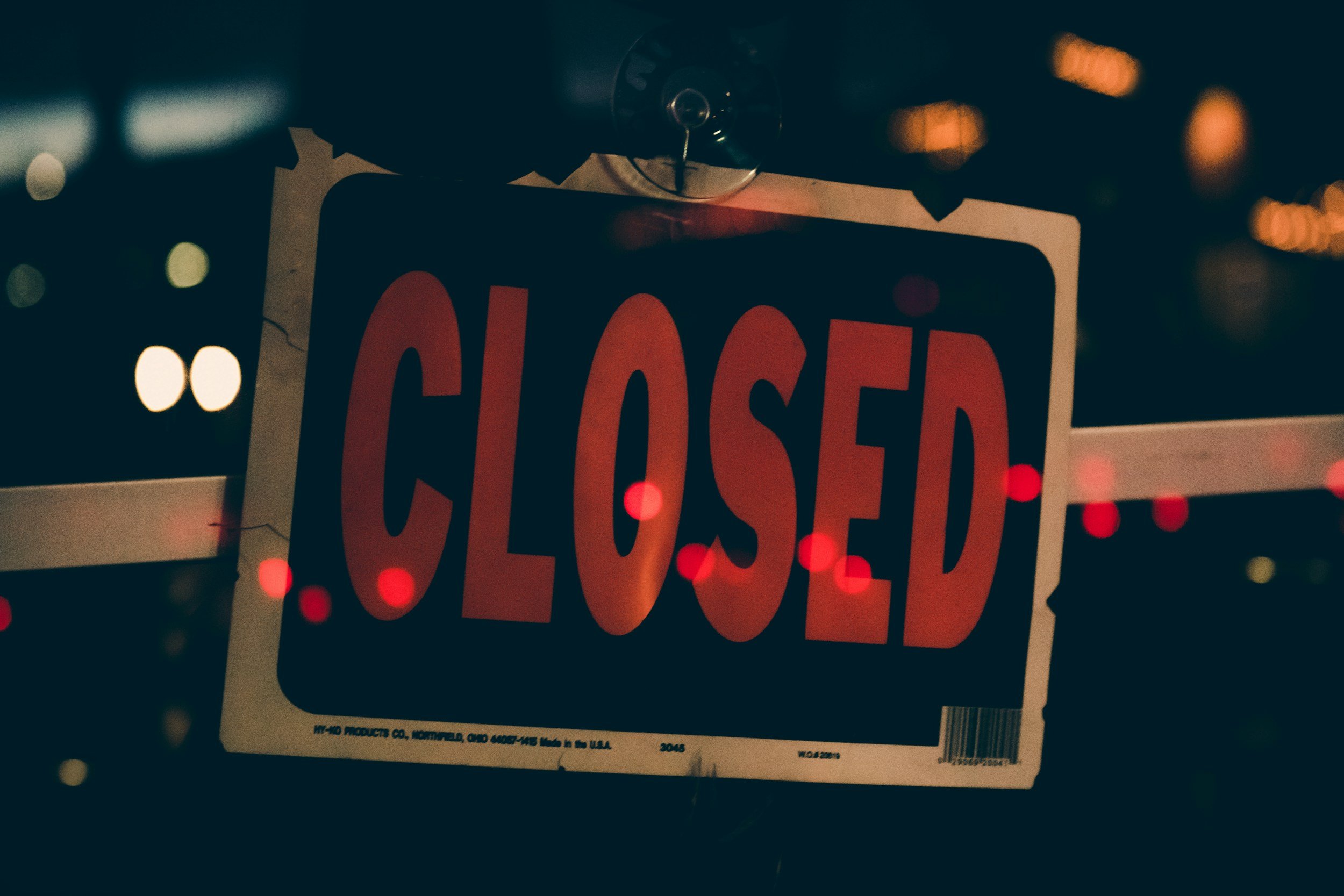 Closed for the day!