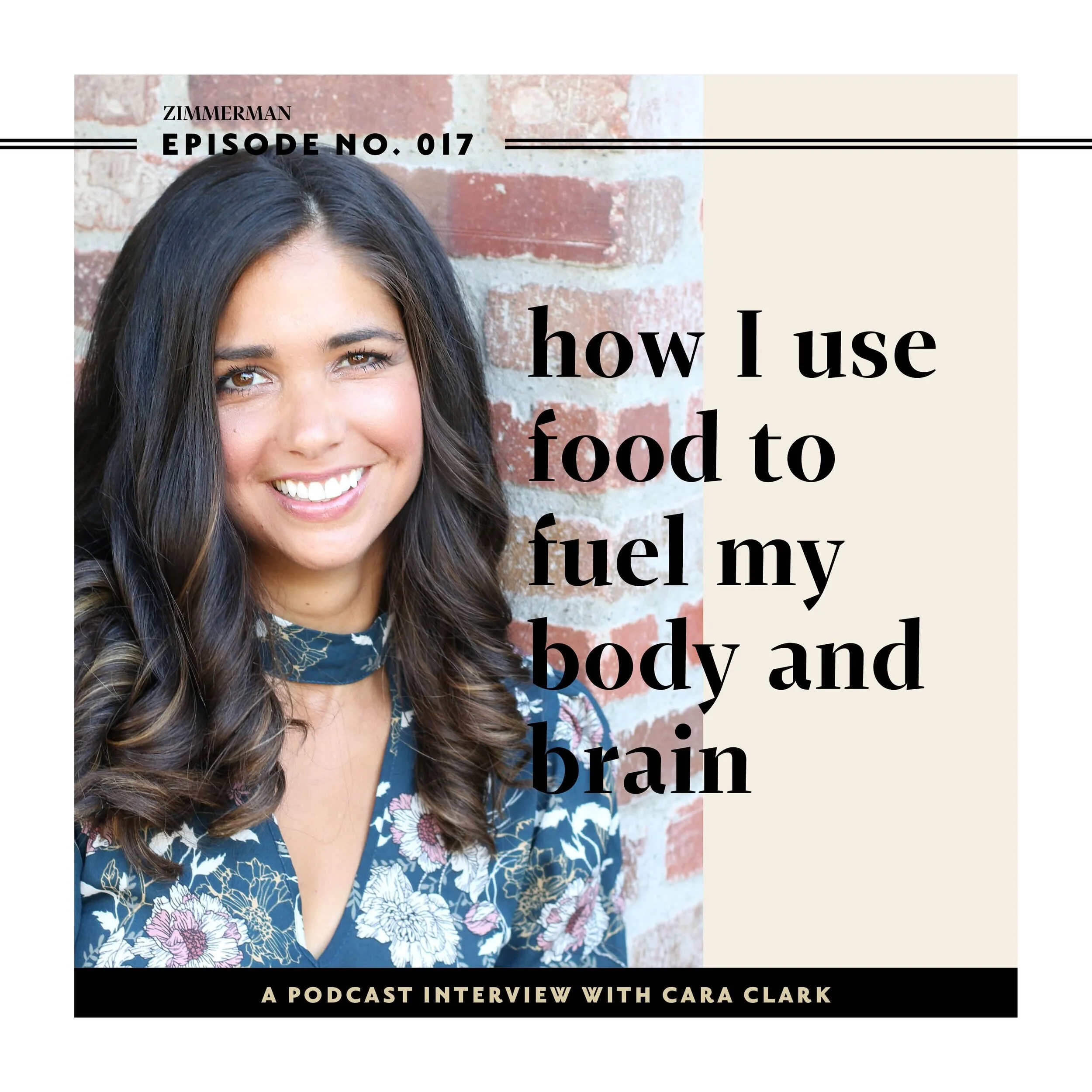 From Daily Sonic to Green Smoothies: How I use Food to Fuel My Body and Brain featuring Cara Clark