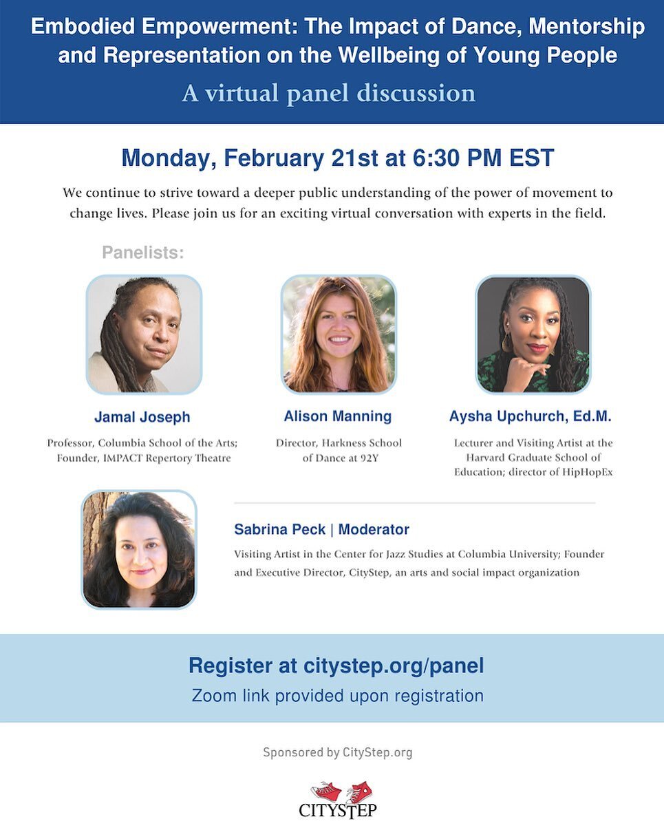 Join CityStep founder Sabrina Peck and three expert panelists next Monday (2/21) in a discussion on the impact of dance and mentorship on young people. Link in bio to register!