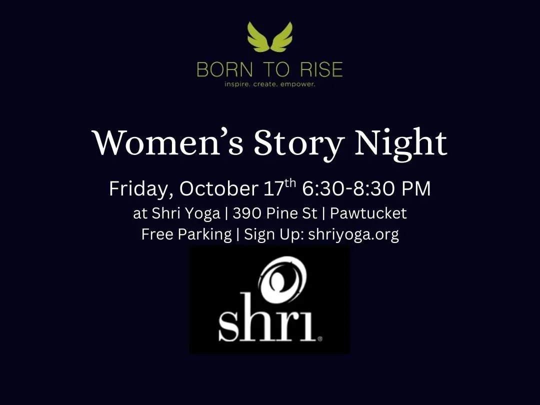Born to Rise™ Women's Story Night at Shri