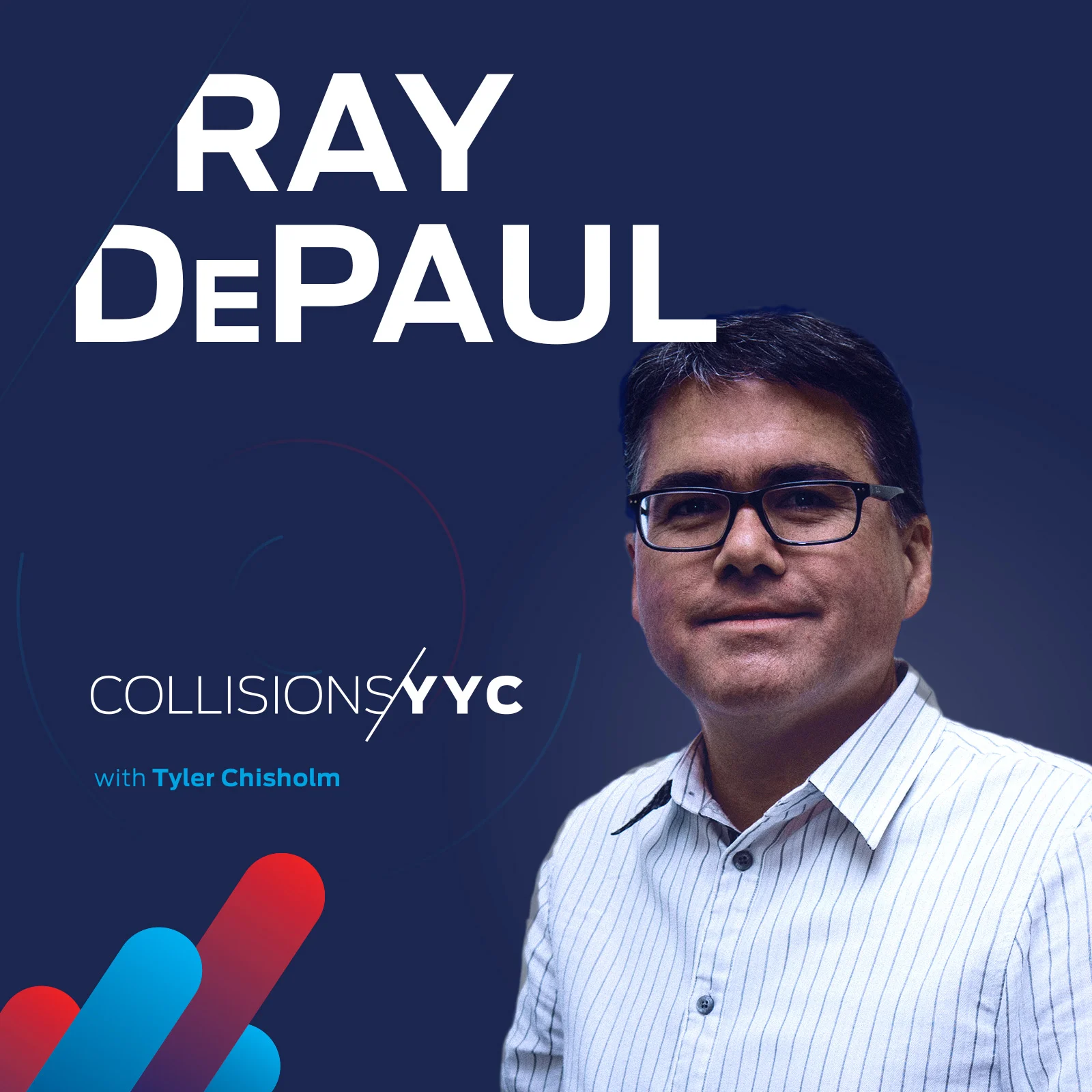 E4 - Ray DePaul - Director, Institute for Innovation and Entrepreneurship at Mount Royal University