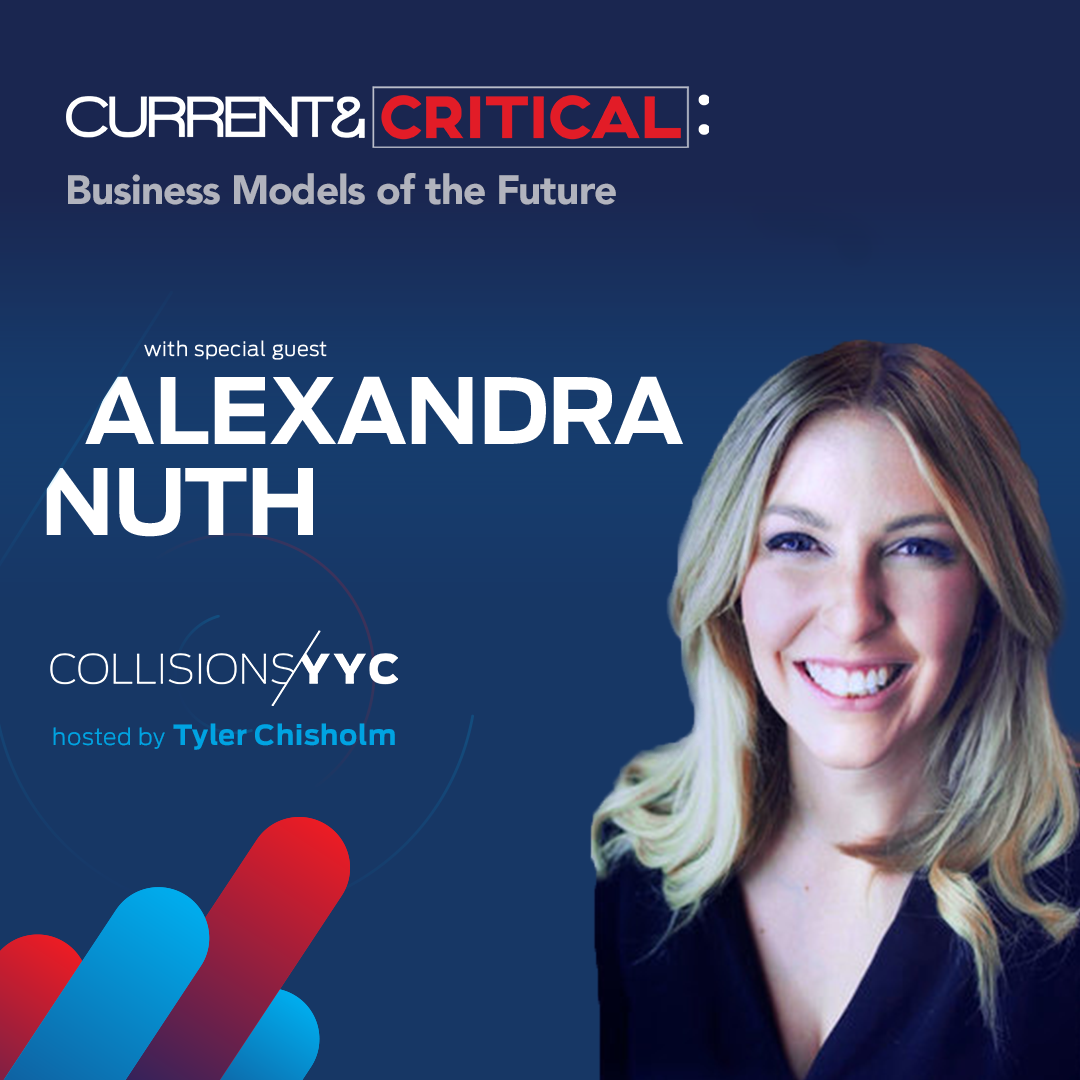 E42 - CURRENT &amp; CRITICAL - Alexandra Nuth, spotlight on Business Models of the Future