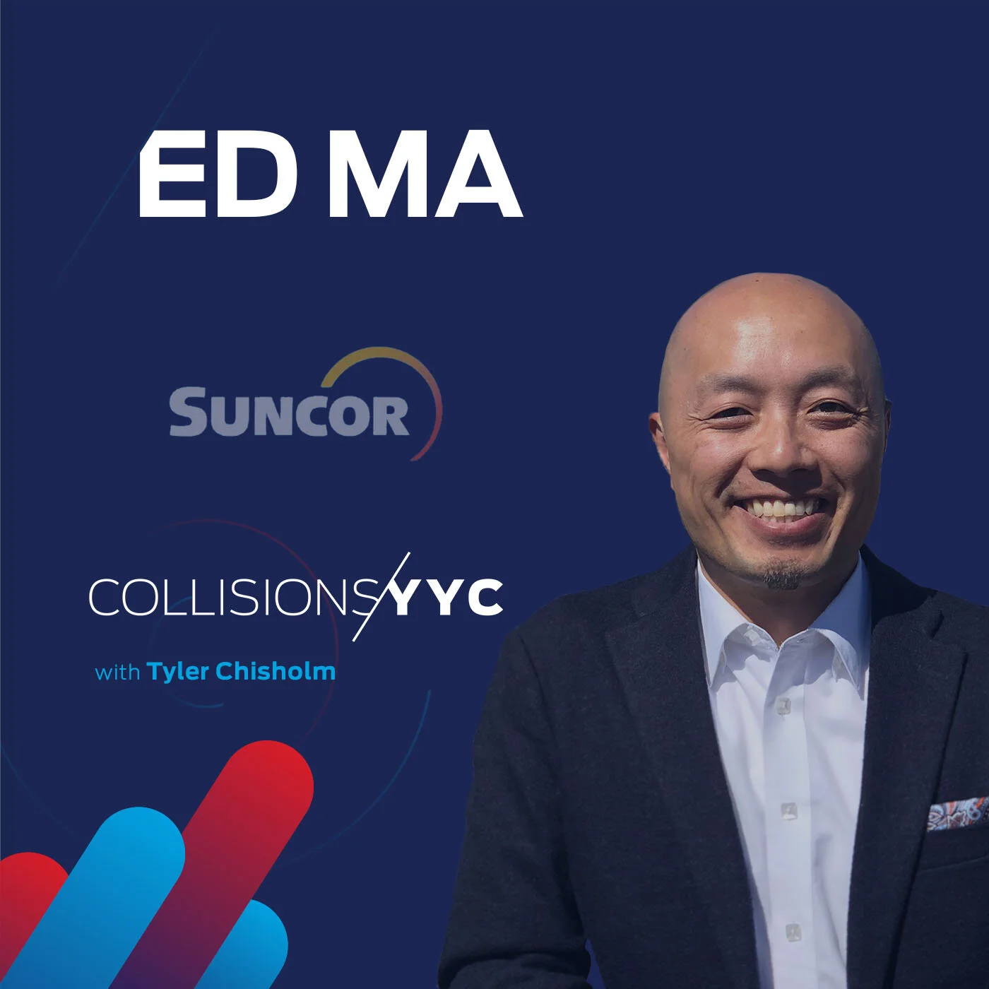 E49 - Ed Ma, Senior Strategy Adviser, Energy &amp; Climate Change Policy at Suncor Energy