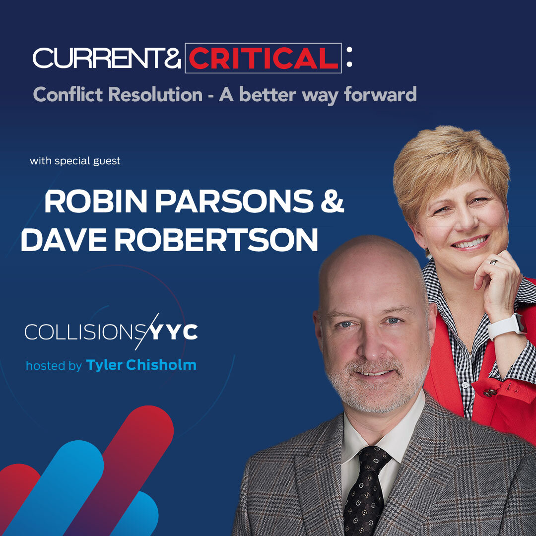 E79 - Current &amp; Critical - Robin Parsons &amp; Dave Robertson, Conflict Resolution - A better way forward