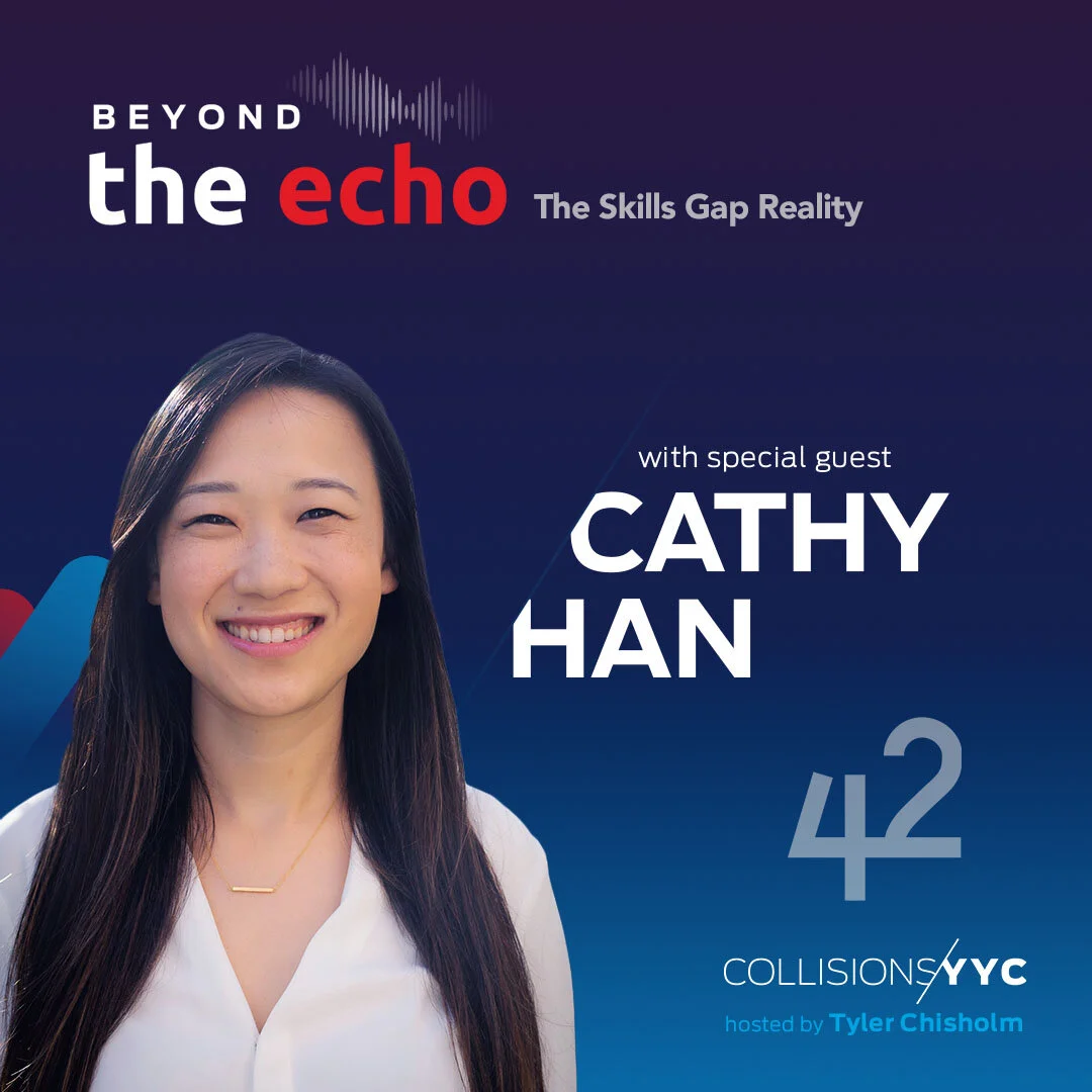 E80 - Beyond the Echo -  Cathy Han, The Skills Gap Reality