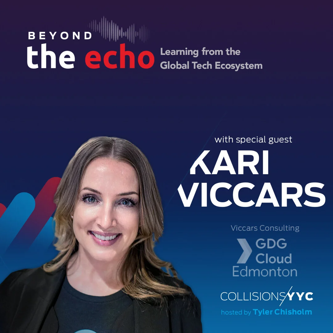 E92 - Beyond the Echo - Kari Viccars, Learning from the Global Tech Ecosystem