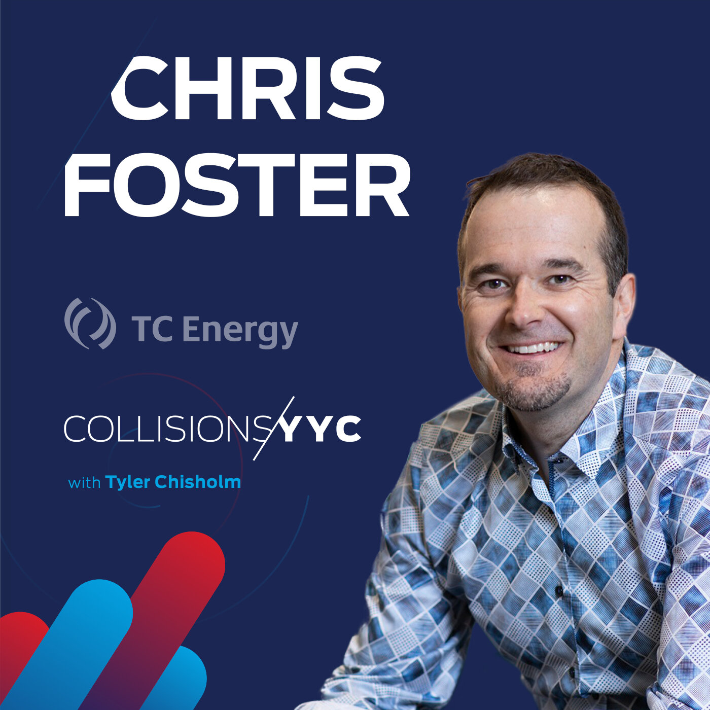 E111 - Chris Foster, VP IS &amp; CIO of TC Energy