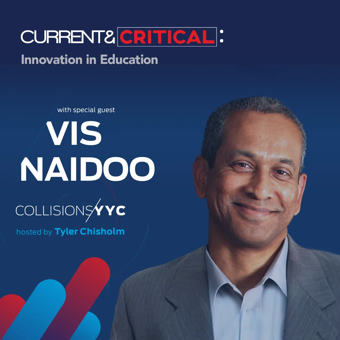 E119 - Current &amp; Critical - Vis Naidoo , Innovation in Education