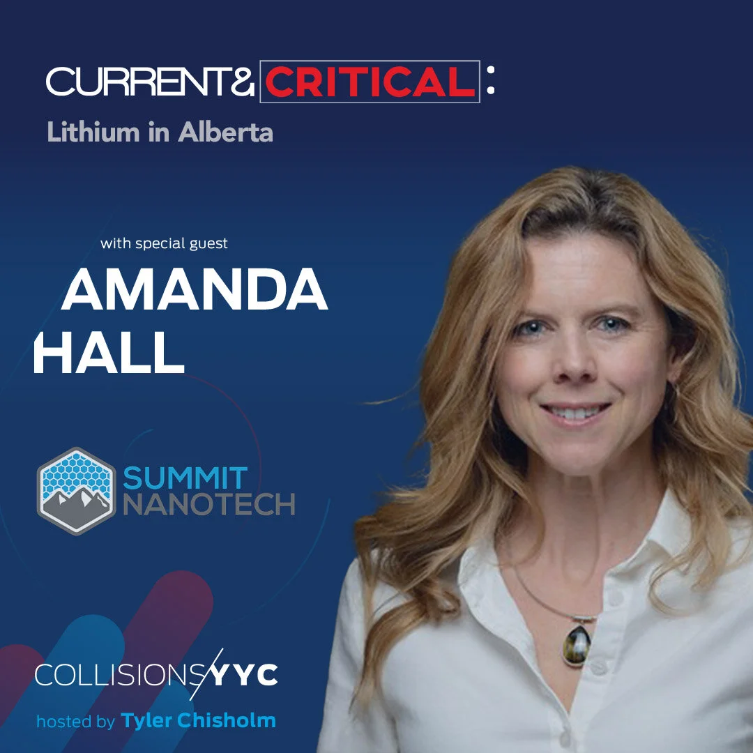 E139 - Current &amp; Critical - Amanda Hall, Lithium in Alberta