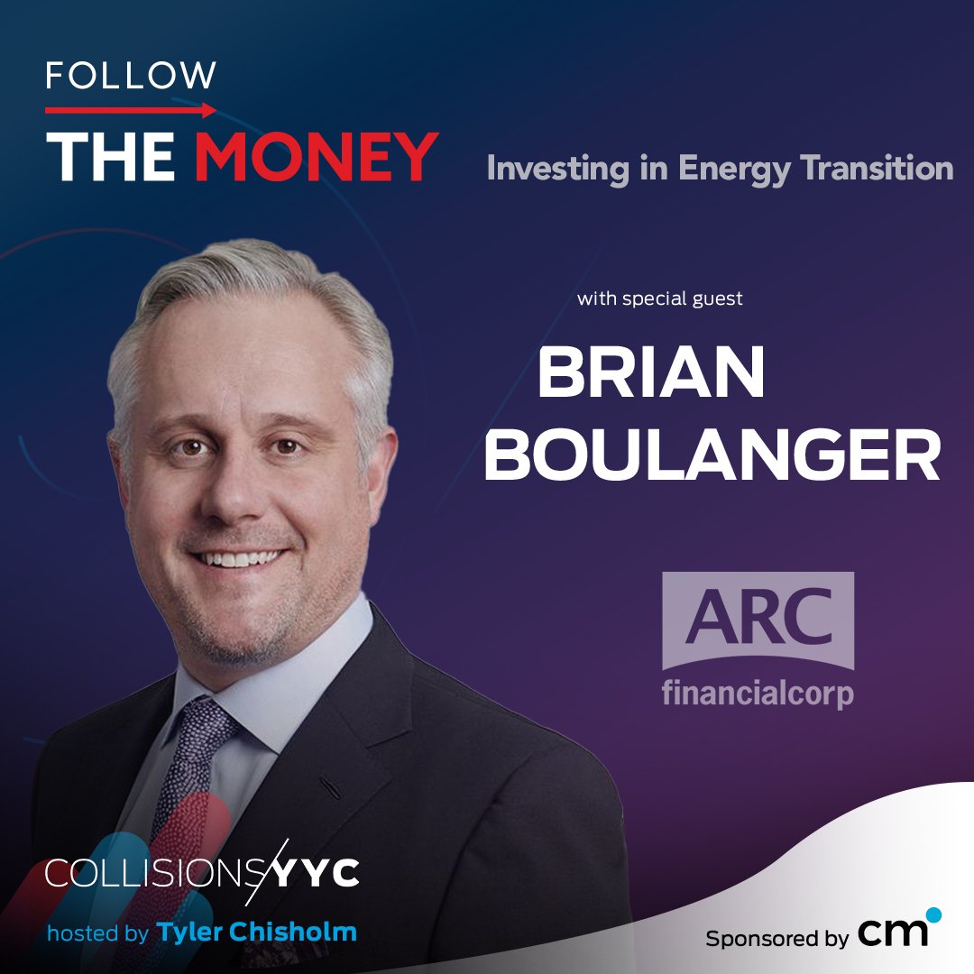 E232 - Follow the Money - Brian Boulanger, Investing in Energy Transition