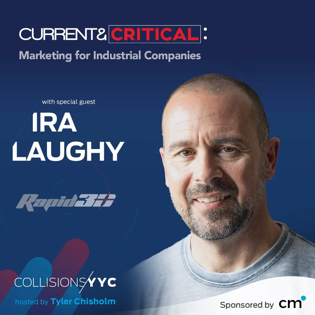 E245 - Current &amp; Critical - Ira Laughy, Marketing for Industrial Companies 