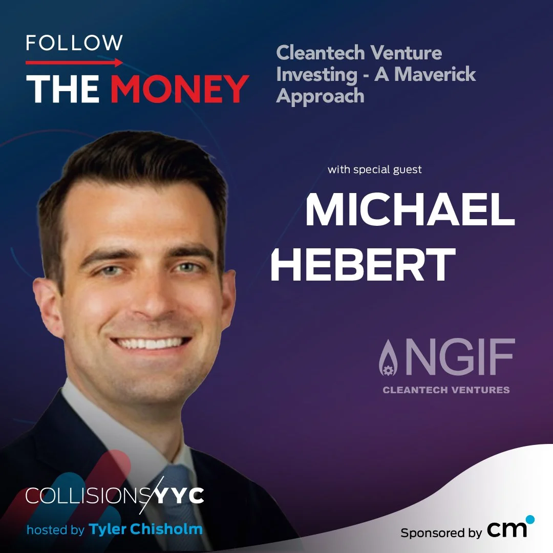 E272 - Follow the Money - Michael Hebert, Cleantech Venture Investing - A Maverick Approach