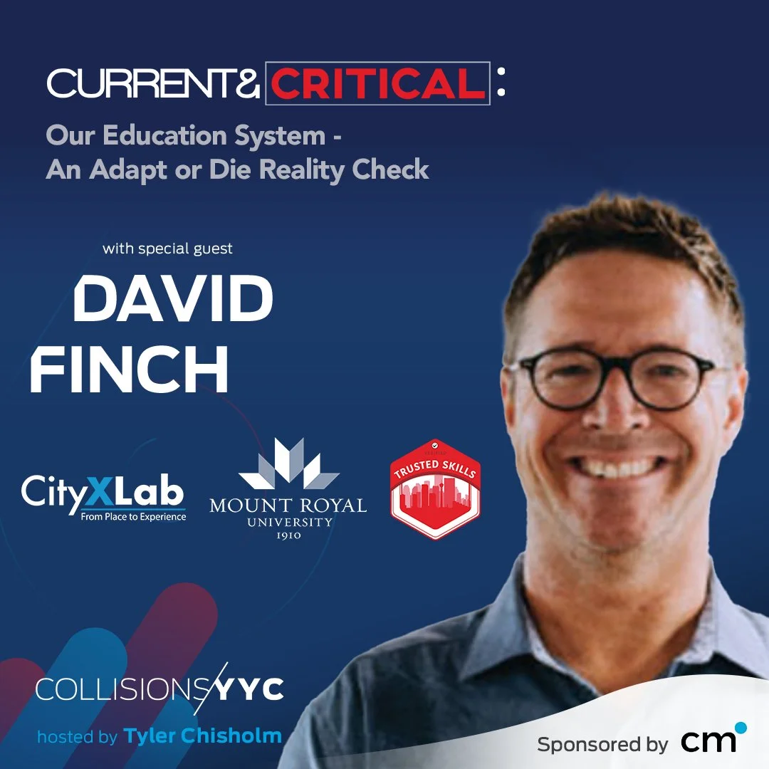 E273 - Current &amp; Critical - David Finch, Our Education System - An Adapt or Die Reality Check
