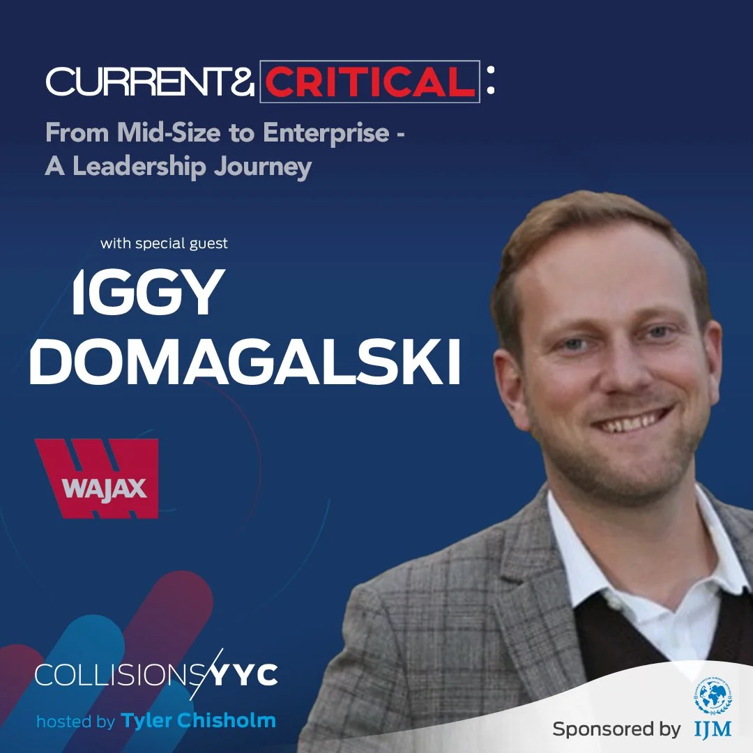 E274 - Current &amp; Critical - Iggy Domagalski, From Mid-Size to Enterprise - A Leadership Journey