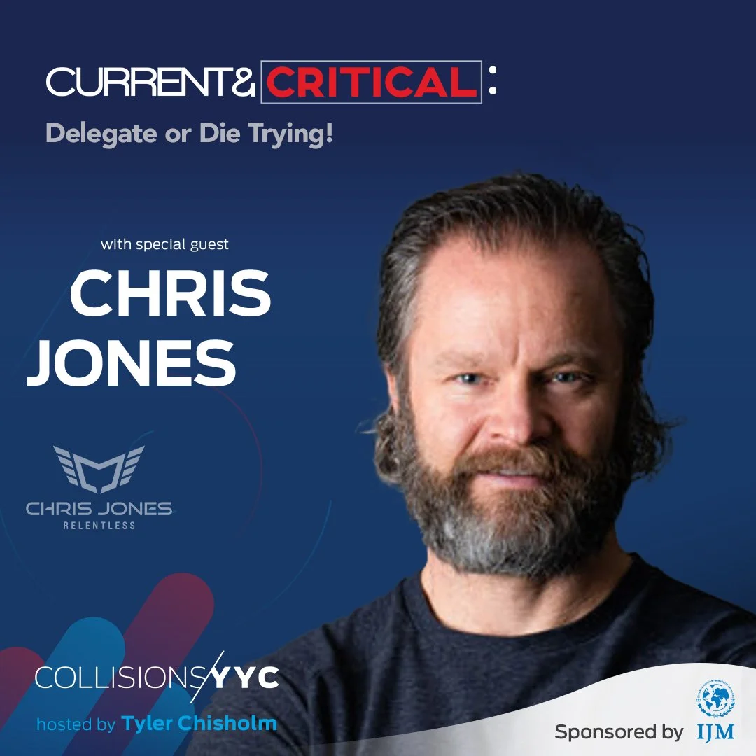 E294 - Current &amp; Critical - Chris Jones, Delegate or Die Trying!