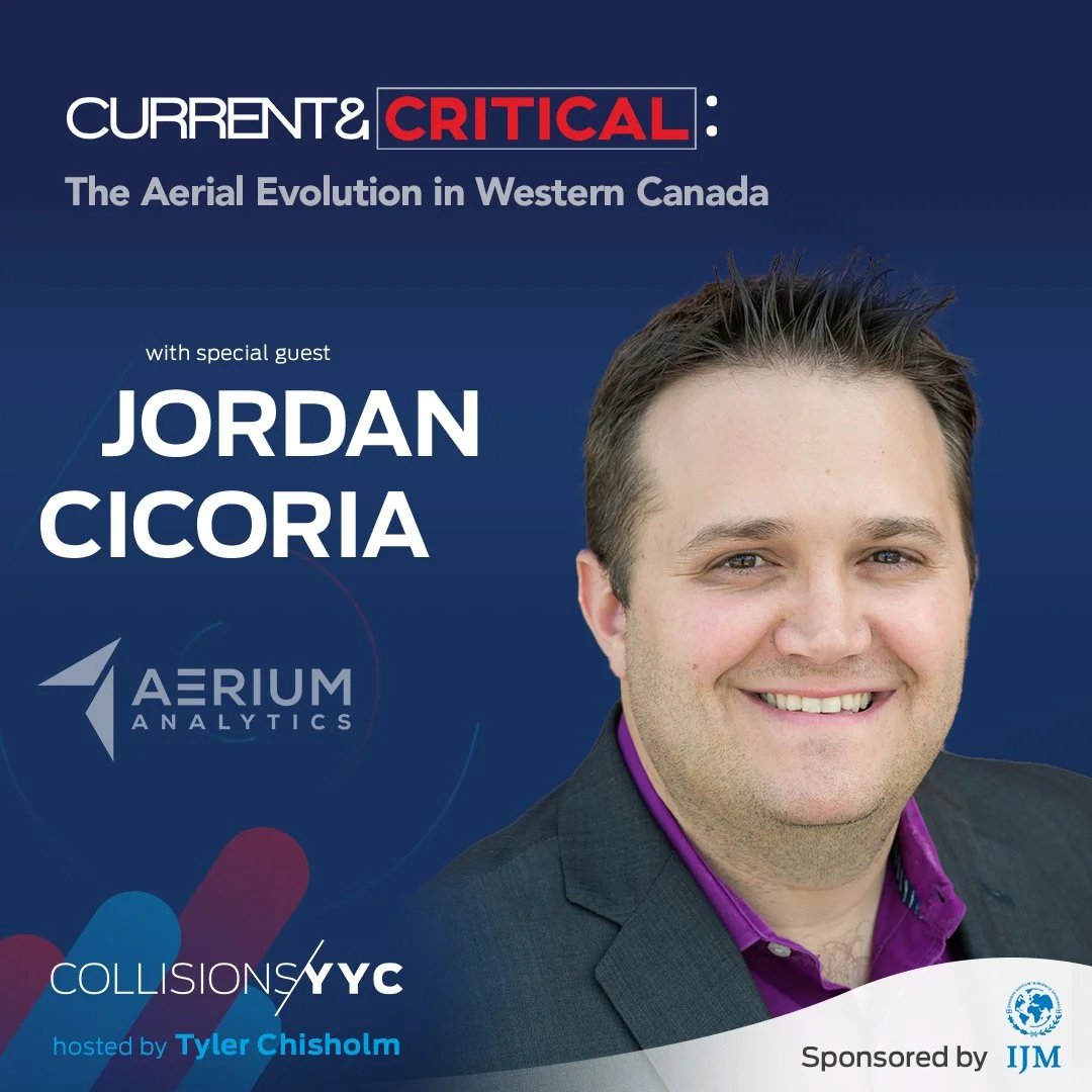 E312 - Current &amp; Critical - Jordan Cicoria, The Aerial Evolution in Western Canada