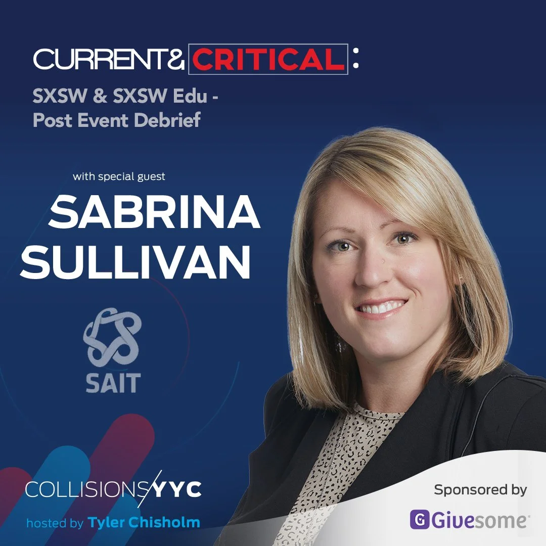 E335 - Current &amp; Critical - Sabrina Sullivan, SXSW &amp; SXSW Edu - Post Event Debrief