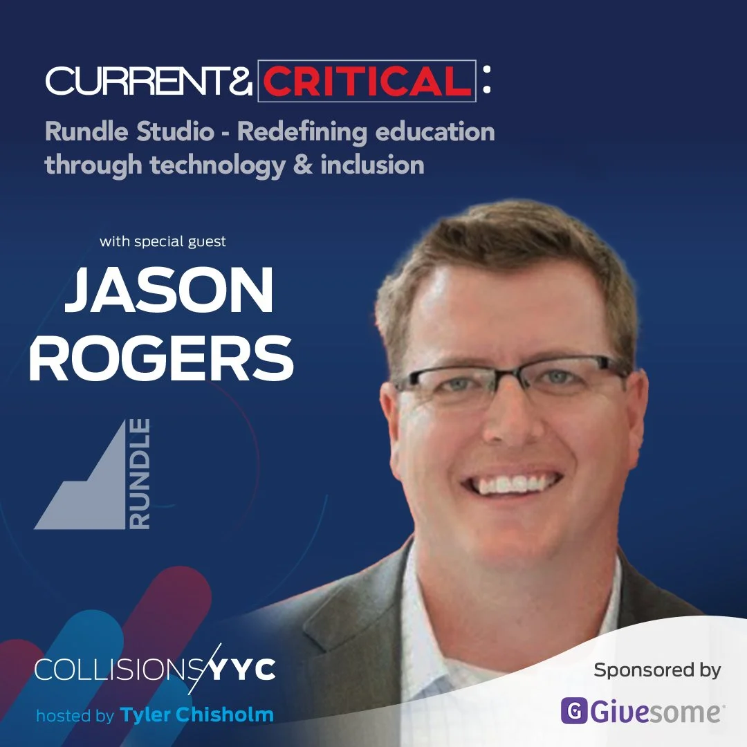 E347 - Current &amp; Critical - Jason Rogers, Rundle Studio - Redefining education through technology &amp; inclusion