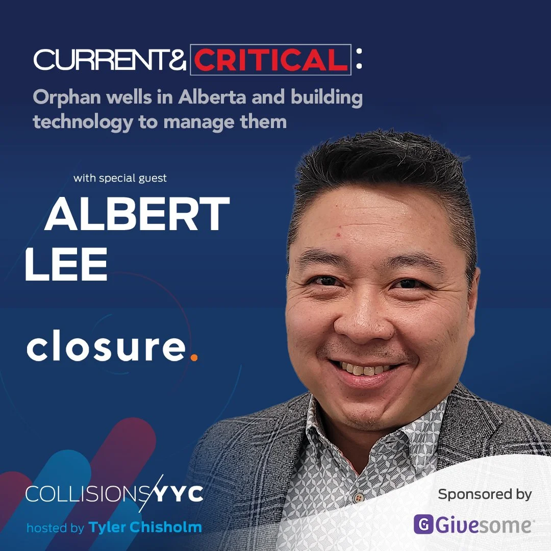 E355 - Current &amp; Critical - Albert Lee, Orphan wells in Alberta and building technology to manage them