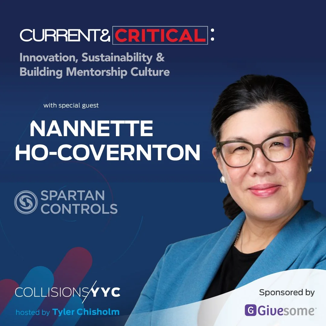 E356 - Current &amp; Critical - Nannette Ho-Covernton, Innovation, Sustainability &amp; Building Mentorship Culture 