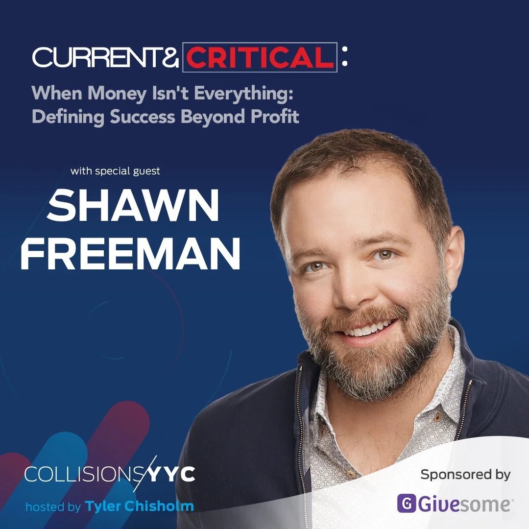 E364 - Current &amp; Critical - Shawn Freeman, When Money Isn't Everything: Defining Success Beyond Profit