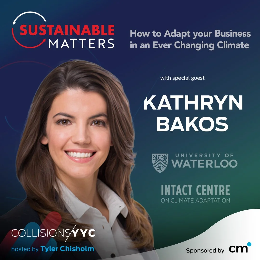 E388 - Sustainable Matters - Kathryn Bakos, How to Adapt your Business in an Ever Changing Climate