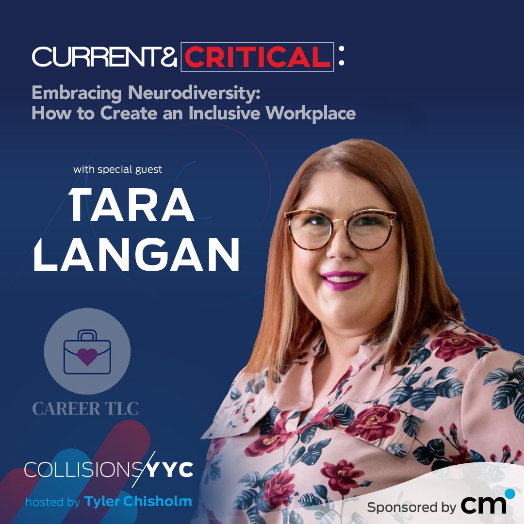 E406 – Current &amp; Critical – Tara Langan, Embracing Neurodiversity: How To Create an Inclusive Workplace