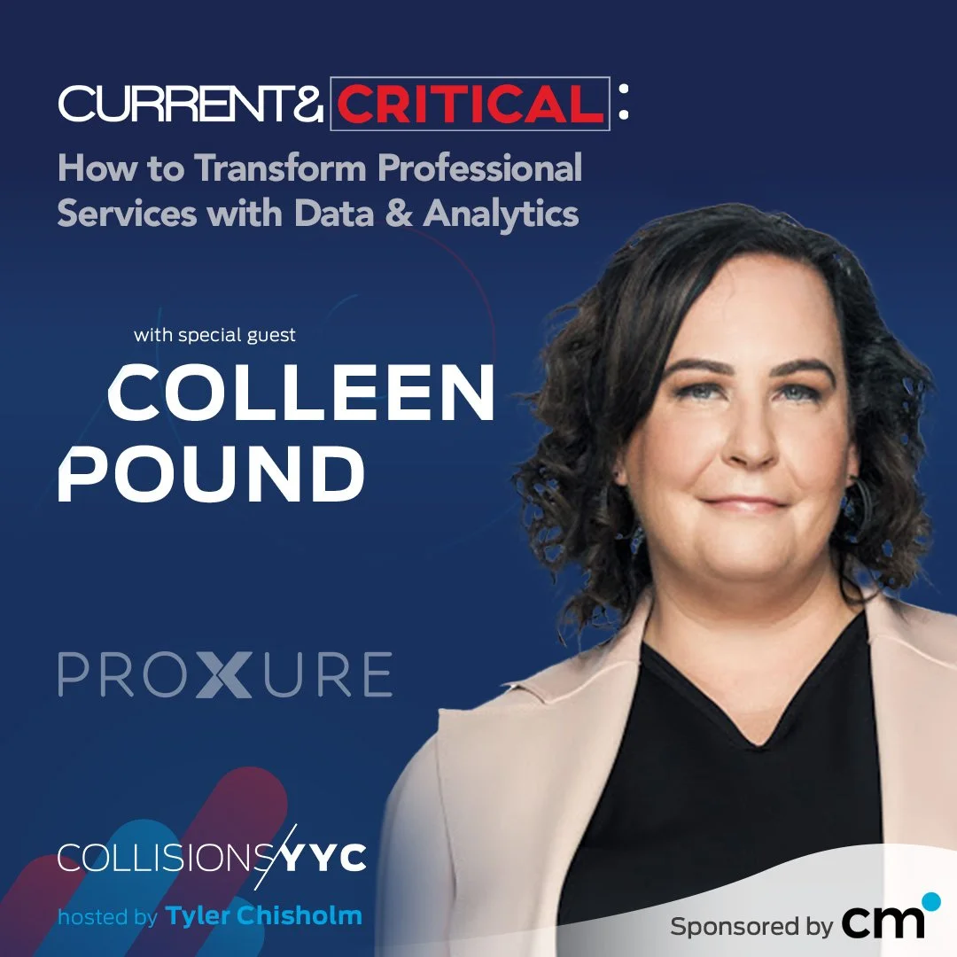 E434 – Current &amp; Critical – Colleen Pound, How to Transform Professional Services with Data &amp; Analytics