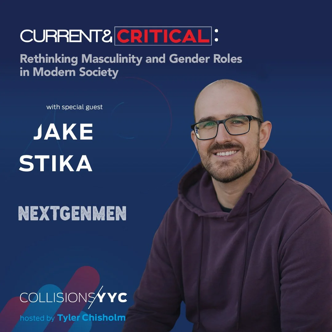 E451 – Current &amp; Critical – Jake Stika, Rethinking Masculinity and Gender Roles in Modern Society 