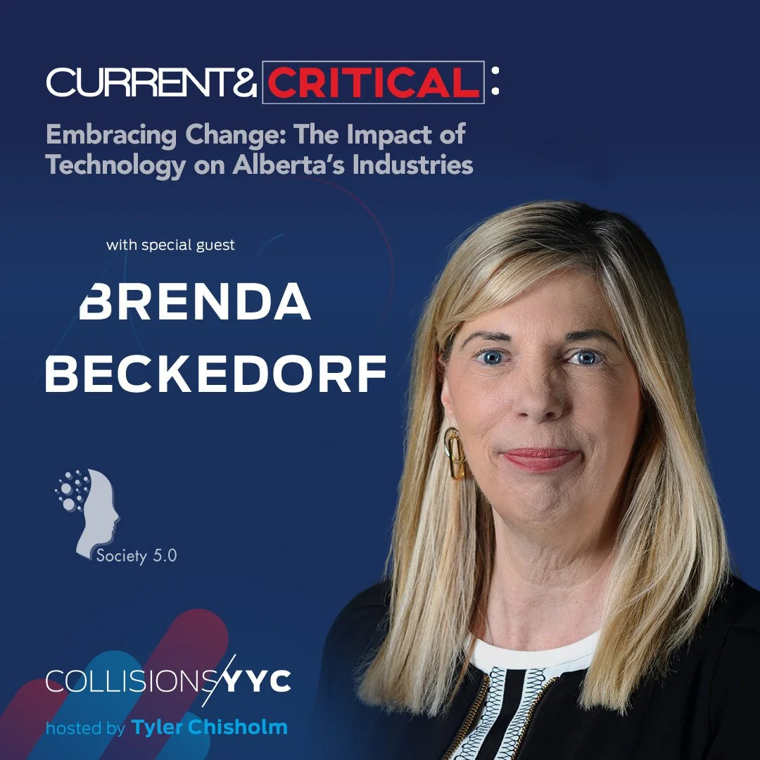 E456 – Current &amp; Critical – Brenda Beckedorf, Embracing Change: The Impact of Technology on Alberta’s Industries